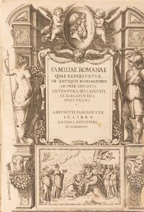 Fulvio Orsini - Familiae Romanae quae reperiuntur in aniquis numismatibus ab urbe condita ad tempora divi Augusti