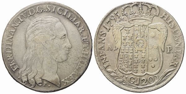 NAPOLI. Regno di Napoli. Ferdinando IV di Borbone (1759-1799, I per.). Piastra da 120 grana 1795. Ag (27,40 g; 39,5 mm)  - Asta Monete e medaglie medievali e moderne italiane ed estere - Associazione Nazionale - Case d'Asta italiane