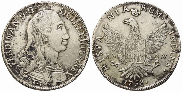 PALERMO. Regno di Sicilia. Ferdinando III di Borbone (1759 - 1816). 12 tarì 1798. Ag (27,15 g; 38,7 mm)  - Asta Monete e medaglie medievali e moderne italiane ed estere - Associazione Nazionale - Case d'Asta italiane