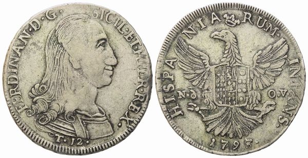 PALERMO. Regno di Sicilia. Ferdinando III di Borbone (1759-1816). 12 tarì 1798, rara variante 8 su 7. Ag (27,20 g; 38 mm)  - Asta Monete e medaglie medievali e moderne italiane ed estere - Associazione Nazionale - Case d'Asta italiane