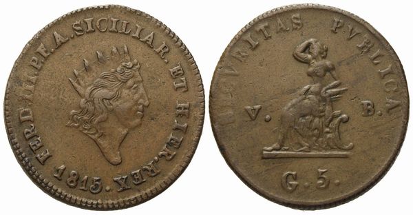 PALERMO. Regno di Sicilia. Ferdinando III di Borbone (1759 - 1816). 5 grani 1815. Cu (15,41 g; 30,2 mm)  - Asta Monete e medaglie medievali e moderne italiane ed estere - Associazione Nazionale - Case d'Asta italiane