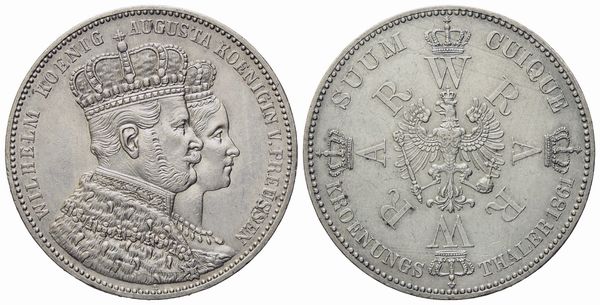 PRUSSIA. Guglielmo I (1861-1888). Tallero 1861 Incoronazione di Guglielmo I e Augusta. Ag (18,50 g; 32,6 mm)  - Asta Monete e medaglie medievali e moderne italiane ed estere - Associazione Nazionale - Case d'Asta italiane