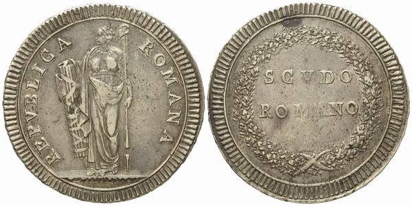 ROMA. Prima Repubblica Romana (1798-1799). Scudo romano. Ag (26,2 g; 42,2 mm)  - Asta Monete e medaglie medievali e moderne italiane ed estere - Associazione Nazionale - Case d'Asta italiane