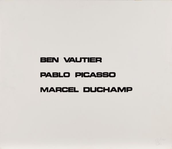 Ben Vautier : Ben Vautier. Pablo Picasso. Marcel Duchamp  - Asta Arte Moderna e Contemporanea - Associazione Nazionale - Case d'Asta italiane