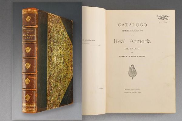 Catalogo de la Real Armeria de Madrid  - Asta Rare Armi Antiche e Militaria da Tutto il Mondo - Associazione Nazionale - Case d'Asta italiane