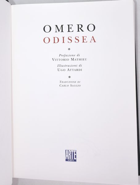 [Libro d'Artista] Omero : ODISSEA con illustrazioni di Ugo Attardi. Edizione limitata & autografata es. n. 118/1425. Art'è Scripta, Bologna, 2001.  - Asta Libri Rari & Manoscritti del XVI Secolo - Associazione Nazionale - Case d'Asta italiane