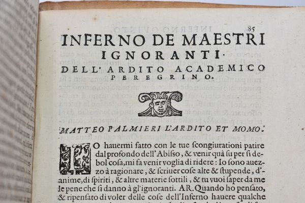 Doni, Anton Francesco MONDI CELESTI TERRESTRI ET INFERNALI. DE GLI ACCADEMICI PELLEGRINI. ESPURGATI CON PERMISSIONE DE' SUPERIORI, ET DA QUEL CHE IN LOR OFFENDER POTEVA IL LETTORE. Venezia, 1606, Gio. Battista Bertoni.  - Asta Libri Rari & Manoscritti del XVI Secolo - Associazione Nazionale - Case d'Asta italiane