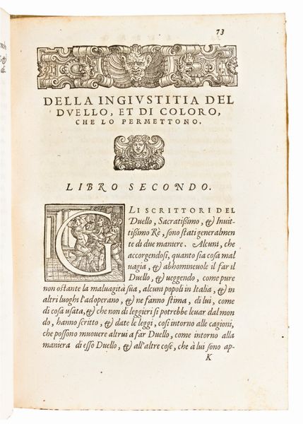 Susio, Giovanni Battista : I tre libri di messer Giovan Battista Susio. Della ingiustitia del duello, et di coloro, che lo permettono... In Vinegia, Gabriel Giolito de Ferrari, 1558  - Asta Libri Rari & Manoscritti del XVI Secolo - Associazione Nazionale - Case d'Asta italiane