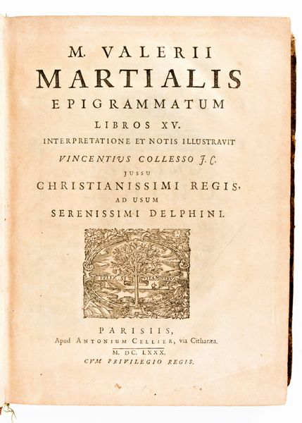 [Classici latini] Martialis, Marcus Valerius : Epigrammatum libros 15... ad usum serenissimi Delphini. Antoine Cellier, Paris 1680  - Asta Libri Rari & Manoscritti del XVI Secolo - Associazione Nazionale - Case d'Asta italiane