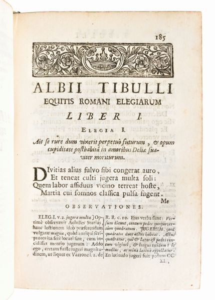 [Classici Latini] Volpi, Giovanni Antonio : C. Valerius Catullus, Albius Tibullus e.R. Sex. Aurelius Propertius ex recensione Jo. Antonii Vulpii Bergomensis. Giuseppe Corona, Padova 1710  - Asta Libri Rari & Manoscritti del XVI Secolo - Associazione Nazionale - Case d'Asta italiane