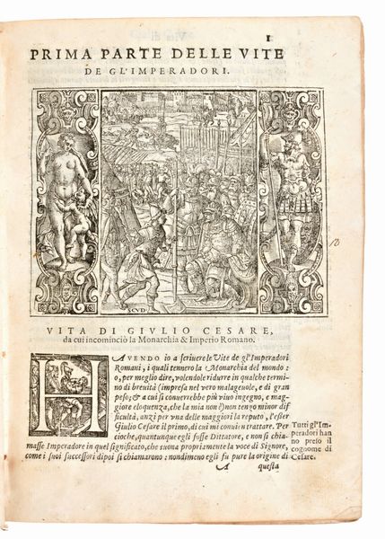 [Roma] Mexia, Pedro : Le Vite di tutti gli imperadori romani da Giulio Cesare, sin'a Ridolfo 2. tratte per M. Lodouico Dolce dal libro spagnuolo del nobile cauagliere Pietro Messia. Venezia, Alessandro Vecchi, 1610  - Asta Libri Rari & Manoscritti del XVI Secolo - Associazione Nazionale - Case d'Asta italiane