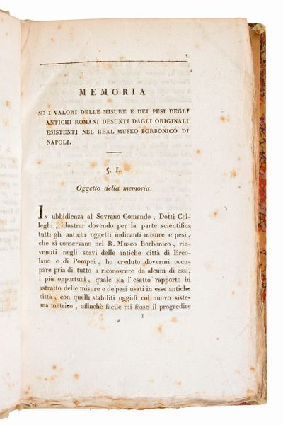 [Archeologia/Roma] De Samuele Cagnazzi, Luca :  Su i valori delle misure e dei pesi degli antichi romani desunti dagli originali esistenti nel Real Museo Borbonico.. Napoli, Angelo Trani, 1825  - Asta Libri Rari & Manoscritti del XVI Secolo - Associazione Nazionale - Case d'Asta italiane