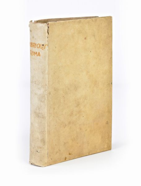 [ ROMA ]  Georgii Fabricii chemnicensis Roma antiquitatum libri duo : ex aere, marmoribus, membranis[q]ue ueteribus collecti ab eodem : Itinerum lib. I. : auctiora omnia, cum rerum & uerborum in omnibus hisce memorabiliu[m] indicibus   Editore: Per Ioannem Oporinum, Basileae [Basel], [1560]  - Asta Libri Rari & Manoscritti del XVI Secolo - Associazione Nazionale - Case d'Asta italiane