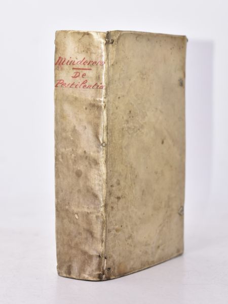 Minderer, Raymund: DE PESTILENTIA LIBER VNUS VETERUM ET NEOTERICORUM OBSERUATIONE CONSTANS, AUCTO RE RAYMUNDO MINDERERO MEDICINAE DOCTORE & REIP. AUGUSTANAE PHYSICO. [Augsburg], [1608].  - Asta Libri Rari & Manoscritti del XVI Secolo - Associazione Nazionale - Case d'Asta italiane