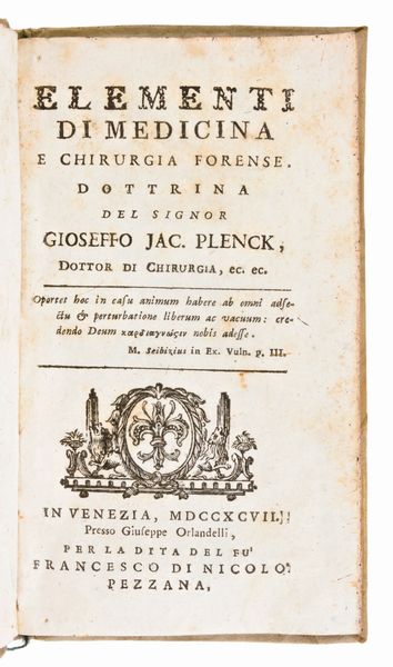 Lotto di 4 opere di medicina e farmacologia. Pharmacopoeia Collegii regalis medicorum Londinensis, 1784. - Frank, Johann Peter : De curandis hominum morbis 1794. - Plenck, Joseph Jakob : Elementi di medicina e chirurgia forense 1797. - Pilla, N. :  Introduzione alla teoria del moto universale. Napoli, 1818  - Asta Libri Rari & Manoscritti del XVI Secolo - Associazione Nazionale - Case d'Asta italiane