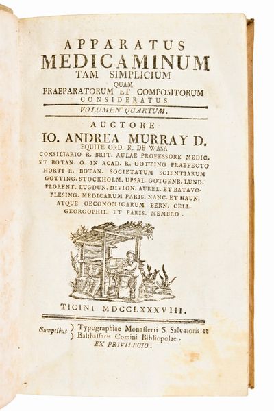 [Medicina/Farmacopea] Murray, Johan Anders : Apparatus medicaminum tam simplicium. Prima edizione, Ticini : ex typographia R. & Imp. Mon. S.Salv., 1787-1792  - Asta Libri Rari & Manoscritti del XVI Secolo - Associazione Nazionale - Case d'Asta italiane