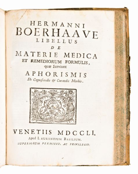 2 opere medicina/anatomia : BAGLIVI, GIORGIO : OPERA OMNIA MEDICO-PRACTICA, ET ANATOMICA. BASSANI, 1732 - BOERHAAVE, HERMAN : OPERA OMNIA MEDICA. VENEZIA : APUD LAURENTIUM BASILIUM, 1751.  - Asta Libri Rari & Manoscritti del XVI Secolo - Associazione Nazionale - Case d'Asta italiane