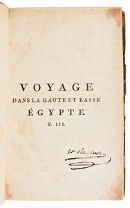 [Viaggi/Egitto] C.S. Sonnini: Voyage dans la Haute et Basse Egypte, ... A Paris, chez F. Buisson 1799 - 3 voll & Atlas  - Asta Libri Rari & Manoscritti del XVI Secolo - Associazione Nazionale - Case d'Asta italiane