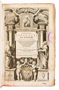 [Eresia] 3 Opere : Jean Hermant, La storia delle eresie, appresso Francesco Pitteri, 1735 / Prospero Farinaci, Tractatus de Haeresi, Andreæ Phæi, 1616 / Diego de Simancas, De Catholicis Institutionibus liber... Bernardini Pomatelli,  1692  - Asta Libri Rari & Manoscritti del XVI Secolo - Associazione Nazionale - Case d'Asta italiane