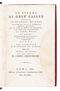 [Cristianesimo] Set di 3 eleganti rilegature. Opere di predicazione, devozione e meditazione del XIX secolo.  - Asta Libri Rari & Manoscritti del XVI Secolo - Associazione Nazionale - Case d'Asta italiane