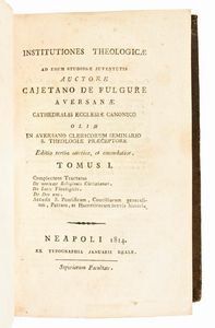 [Legatura alle armi] De Folgore, Gaetano : Institutiones Theologicae ad usum studiosae juventutis auctore Cajetano De Fulgure Aversanae cathedralis ecclesiae canonico. Napoli, editori Orsini, Eboli & Reale, 1814-1815. 6 volumi (completo)  - Asta Libri Rari & Manoscritti del XVI Secolo - Associazione Nazionale - Case d'Asta italiane