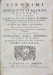 [Accademia della Crusca] VOCABOLARIO DEGLI ACCADEMICI DELLA CRUSCA. EDIZIONE SECONDA VENETA ACCRESCIUTA DI MOLTE VOCI RACCOLTE DAGLI AUTORI APPROVATI DALLA STESSA ACCADEMIA. VOLUME PRIMO-QUINTO. Venezia, 1763, appresso Francesco Pitteri.  - Asta Libri Rari & Manoscritti del XVI Secolo - Associazione Nazionale - Case d'Asta italiane