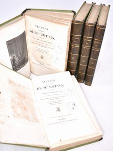 Cottin, Sophie OEUVRES COMPLÈTES DE MME COTTIN [TEXTE IMPRIMÉ], PUBLIÉES POUR LA PREMIÈRE FOIS EN UN SEUL CORPS D'OUVRAGE, AVEC UNE NOTICE SUR LA VIE ET LES ÉCRITS DE L'AUTEUR… Paris, 1817, Foucault.  - Asta Libri Rari & Manoscritti del XVI Secolo - Associazione Nazionale - Case d'Asta italiane