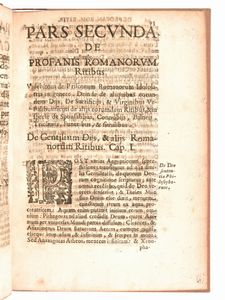 [Roma] Casalio, Giovanni Battista : De antiquis Romanorum ritibus. Auctore Ioanne Baptista Casalio Romano. Roma, ex typographia Andreae Phaei, 1644  - Asta Libri Rari & Manoscritti del XVI Secolo - Associazione Nazionale - Case d'Asta italiane