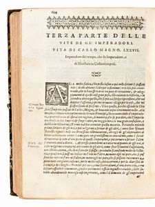 [Roma] Mexia, Pedro : Le Vite di tutti gli imperadori romani da Giulio Cesare, sin'a Ridolfo 2. tratte per M. Lodouico Dolce dal libro spagnuolo del nobile cauagliere Pietro Messia. Venezia, Alessandro Vecchi, 1610  - Asta Libri Rari & Manoscritti del XVI Secolo - Associazione Nazionale - Case d'Asta italiane