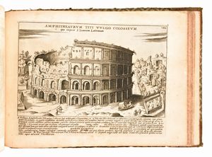 [ROMA] Lauro, Giacomo : Antiquae Urbis splendor hoc est praecipua eiusdem templa, amphitheatra, theatra, circi, naumachiae, arcus triumphales, mausolea aliaque sumptuosiora aedificia pompae item triumphalis et colossaearum imaginum descriptio. [Rome: Andrea Fei, 1641] (4 parti. 1612, 1613, 1615, 1628)  - Asta Libri Rari & Manoscritti del XVI Secolo - Associazione Nazionale - Case d'Asta italiane