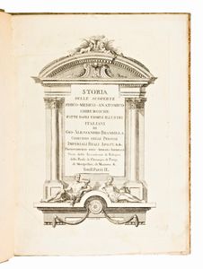 [Medicina] Brambilla, Giovanni Alessandro : Storia delle scoperte fisico medico-anatomico-chirurgiche fatte dagli uomini illustri Italiani  - Asta Libri Rari & Manoscritti del XVI Secolo - Associazione Nazionale - Case d'Asta italiane