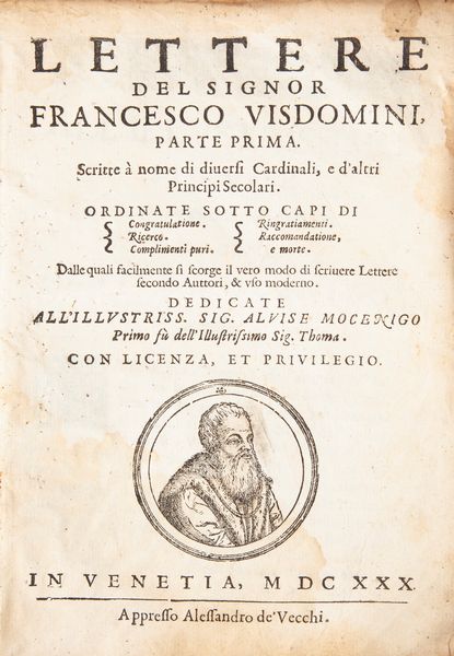 Lettere del signor Francesco Visdomini. Parte I - Parte II  - Asta Libri Antichi e Stampe - Associazione Nazionale - Case d'Asta italiane