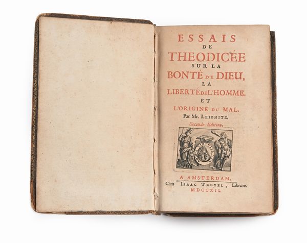 Essais de Theodicee sur la Bontè de dieu - Causa Dei Asserta per justitiam ejus - Amsterdam 1710  - Asta Libri Antichi e Stampe - Associazione Nazionale - Case d'Asta italiane