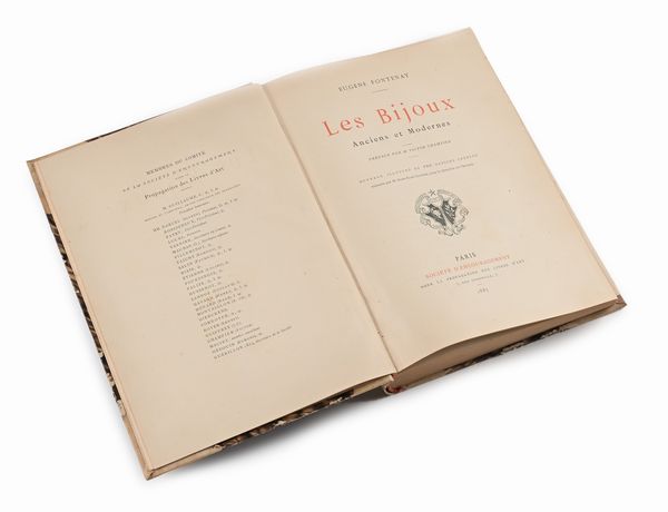 Eugene Fontenay - Les Bijoux Ancienes et Modernes. Ouvrage illustré de 700 dessins inedits. Préface par M. Victor Champier  - Asta Libri Antichi e Stampe - Associazione Nazionale - Case d'Asta italiane