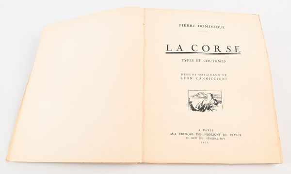 Pierre Dominique - La Corse. Types et Coutumes. Dessins originaux de Leon Canniccioni  - Asta Libri Antichi e Stampe - Associazione Nazionale - Case d'Asta italiane