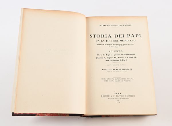 Ludovico Von Pastor - Storia dei Papi Dalla fine del Medioevo Compilata col sussidio dell'Archivio segreto pontificio e di molti altri Archivi. Nuova versione italiana di Mons. Angelo Mercati. Nuova edizione interamente rifatta sull'ultima edizione tedesca  - Asta Libri Antichi e Stampe - Associazione Nazionale - Case d'Asta italiane