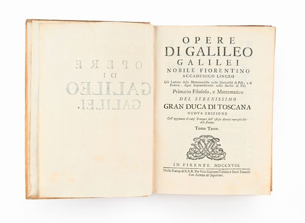 Opere di Galileo Galilei  - Asta Libri Antichi e Stampe - Associazione Nazionale - Case d'Asta italiane