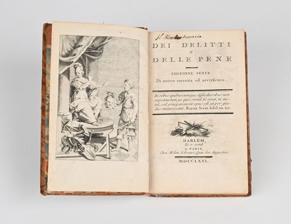 Cesare Beccaria - Dei Delitti e delle Pene Edizione sesta Di nuovo corretta ed accresciuta  - Asta Libri Antichi e Stampe - Associazione Nazionale - Case d'Asta italiane