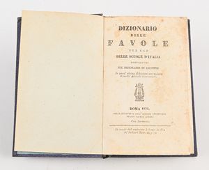 Favole esopiche dell'abate Carlo Felici  - Asta Libri Antichi e Stampe - Associazione Nazionale - Case d'Asta italiane