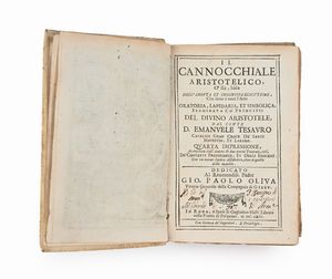 Emanuele Tesauro - Il cannocchiale aristotelico O sia Idea dell'Arguta et Ingeniosa Elocutione che serve à tutta l'Arte Oratoria, Lapidaria, et Simbolica esaminata co' Principij del divino Aristotile  - Asta Libri Antichi e Stampe - Associazione Nazionale - Case d'Asta italiane