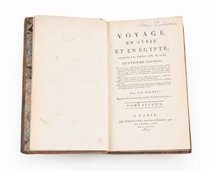 Constantin-François de Chasseboeuf, Comte de Volney - Voyage en Syrie et en Egypte. Quatrieme edition (2 VOLUMI)  - Asta Libri Antichi e Stampe - Associazione Nazionale - Case d'Asta italiane