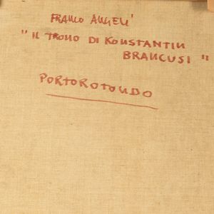 FRANCO ANGELI : Il trono di Konstantin Brancusi  - Asta Arte Moderna e Contemporanea - Associazione Nazionale - Case d'Asta italiane