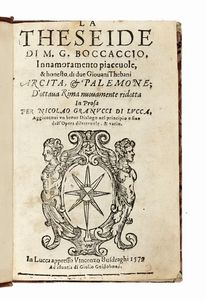 GIOVANNI BOCCACCIO - La Theseide [...] Innamoramento piaceuole, & honesto di due giouani thebani.