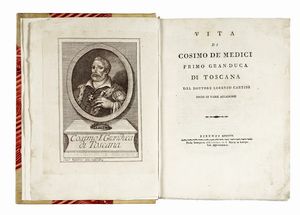 LORENZO CANTINI - Vita di Cosimo de' Medici primo granduca di Toscana...