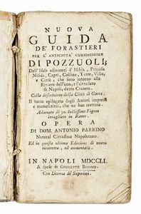 Domenico Antonio Parrino - Nuova guida de' forastieri per l'antichità curiosissime di Pozzuoli, dell'isole adjacenti d'Ischia, Procida, Nisida, Capri, colline, terre, ville e città [...] Colla descrizione della città di Gaeta...