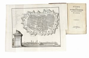 TOMMASO TRENTA - Guida del forestiere per la città e il contado di Lucca.
