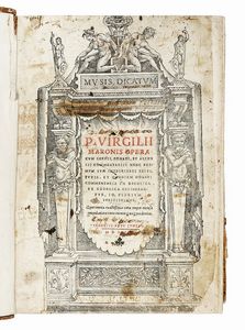 PUBLIUS VERGILIUS MARO - Opera cum Servij, Donati et Ascensij commentarijs nunc primum suae integritati restitutis...