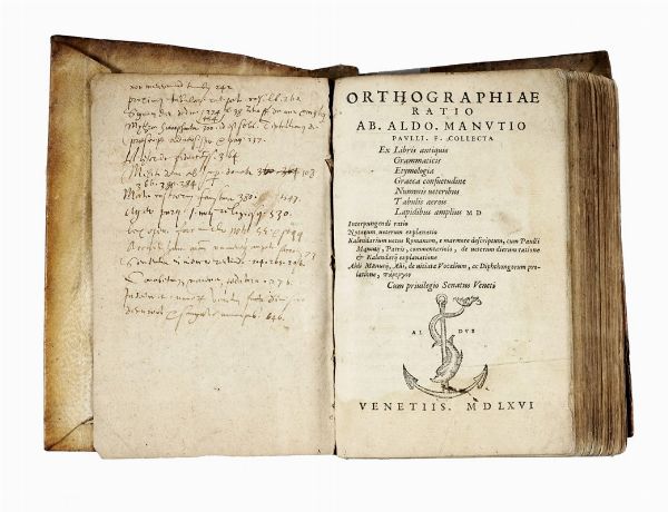 ALDO MANUZIO : Orthographiae ratio [...] Paulli. f. collecta ex libris antiquis grammaticis etymologia Graeca consuetudine nummis ueteribus tabulis aereis lapidibus amplius 1500.  - Asta Libri, autografi e manoscritti - Associazione Nazionale - Case d'Asta italiane