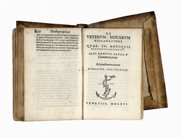 ALDO MANUZIO : Orthographiae ratio [...] Paulli. f. collecta ex libris antiquis grammaticis etymologia Graeca consuetudine nummis ueteribus tabulis aereis lapidibus amplius 1500.  - Asta Libri, autografi e manoscritti - Associazione Nazionale - Case d'Asta italiane
