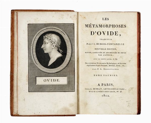 NASO PUBLIUS OVIDIUS : Les metamorphoses d'Ovide, traduites par J. G. Dubois-Fontanelle [...] Tome premier [-quatrieme].  - Asta Libri, autografi e manoscritti - Associazione Nazionale - Case d'Asta italiane